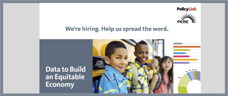 We're Hiring a Senior Associate, Equitable Economy/National Equity Atlas